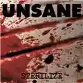 Unsane Sterilize