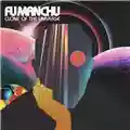 Fu Manchu Clone Of The Universe