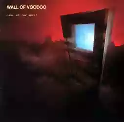 album or cover wall of voodoo call of the west