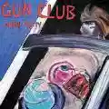 <b>The Gun Club</b> • Death Party