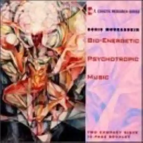 Cover di Bio-energetic Psychotropic Music