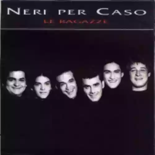 Cover Neri per caso - Le ragazze
