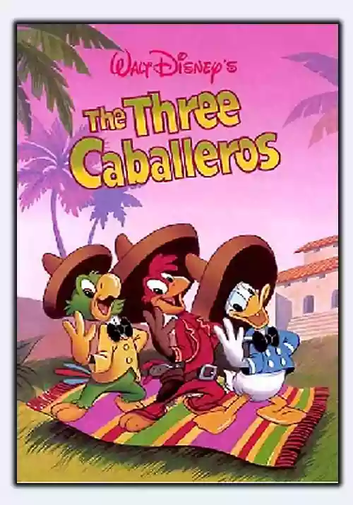 The Three Caballeros - Walt Disney - recensione