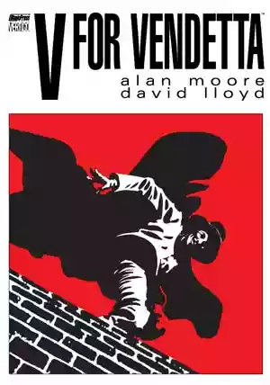 V per vendetta - Alan Moore / David Lloyd - recensione