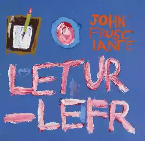 Cover John Frusciante - Letur-Lefr