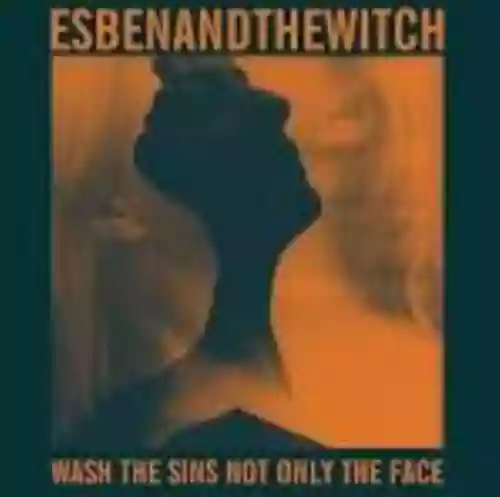 Cover di Wash the Sins Not Only the Face