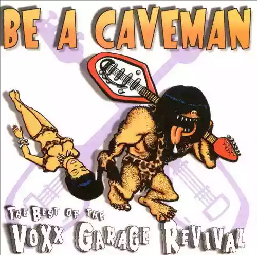 Cover di Be A Caveman