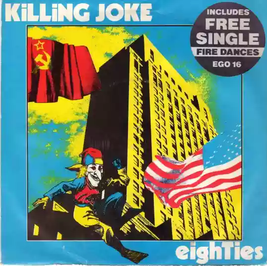 eighties killing joke at 33 rpm