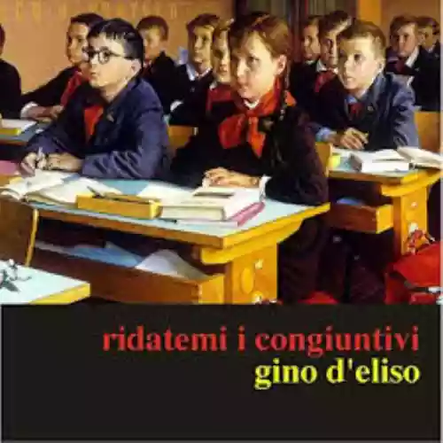 Cover di Ridatemi i congiuntivi