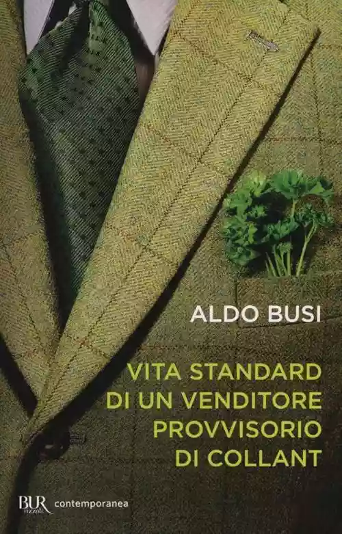 Cover Aldo Busi - Vita Standard di un Venditore Provvisorio di Collant