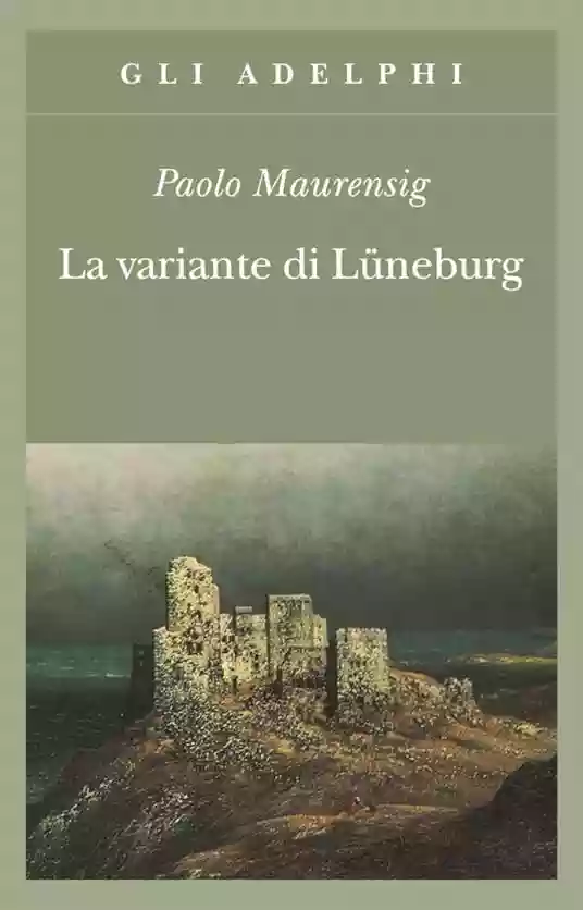 La variante di Lüneburg: recensione del romanzo di Paolo Maurensig