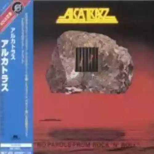 Cover Alcatrazz - No Parole From Rock'n'Roll