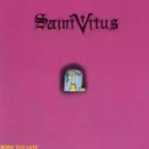 Cover Saint Vitus - Born Too Late