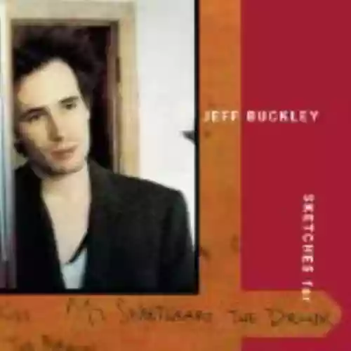 Cover Jeff Buckley - Sketches for My Sweetheart the Drunk