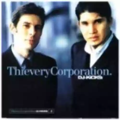 Cover di DJ-Kicks: Thievery Corporation