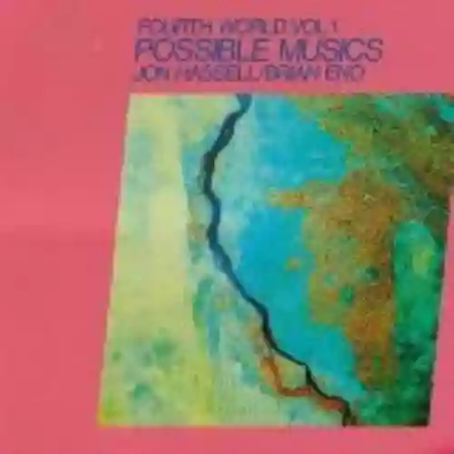 Cover di Fourth World, Volume 1: Possible Musics