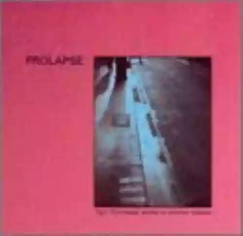 Cover Prolapse - Pointless Walks to Dismal Places