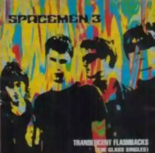 Cover Spacemen 3 - Translucent Flashbacks