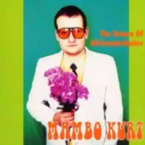 Cover Mambo Kurt - The Return of Alleinunterhalter