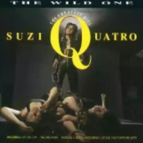 Cover Suzi Quatro - The Wild One: Greatest Hits