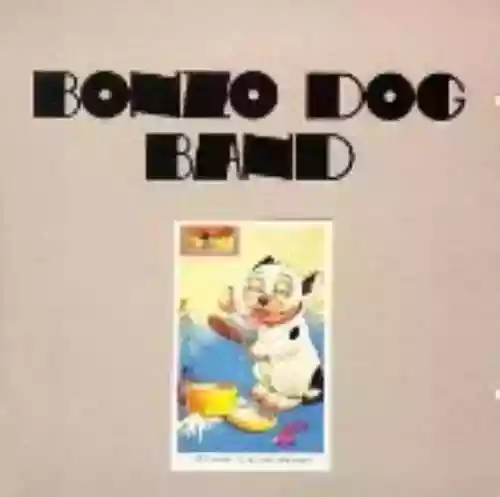 Cover The Bonzo Dog Band - Let's Make Up And Be Friendly