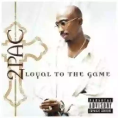 Cover di Loyal to the Game