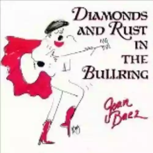 Cover di Diamonds & Rust in the Bullring