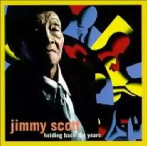 Cover Jimmy Scott - Holding Back the Years