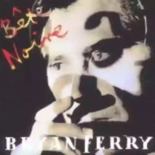 Cover Bryan Ferry - Bête Noire