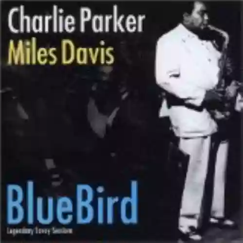 Cover di Blue Bird: Legendary Savoy Sessions