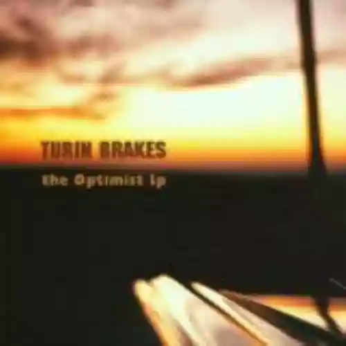Cover Turin Brakes - The Optimist LP