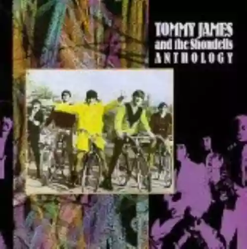 Cover Tommy James & The Shondells - Anthology