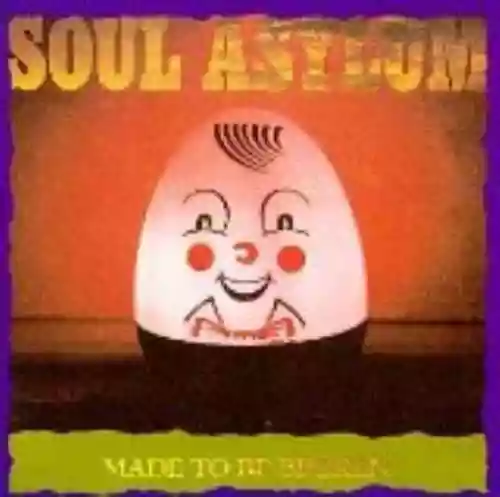 Cover Soul Asylum - Made to Be Broken