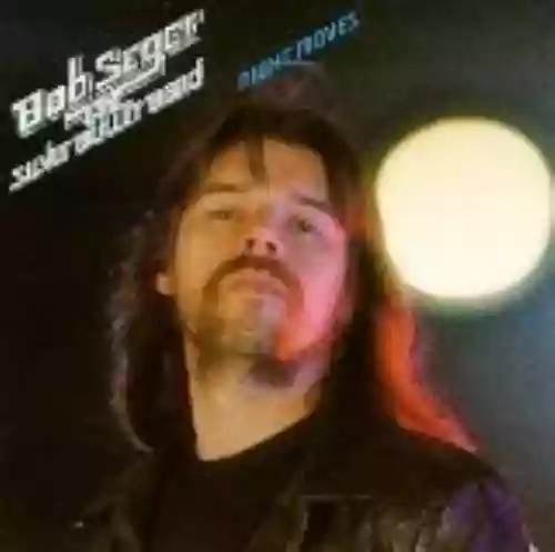 Cover Bob Seger & The Silver Bullet Band - Night Moves