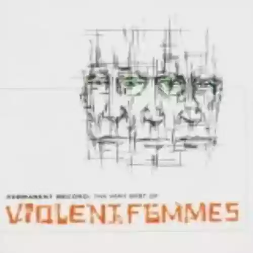 Cover Violent Femmes - Permanent Record: The Very Best Of