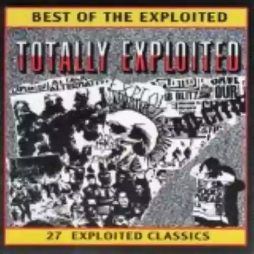 Cover The Exploited - Best of the Exploited: Totally Exploited