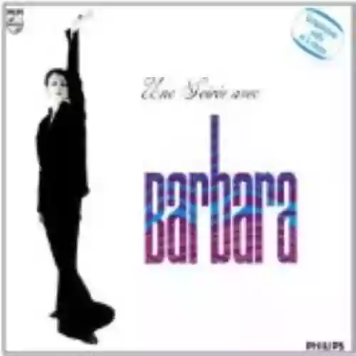 Cover Barbara - Une soirée avec Barbara