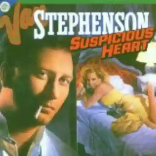 Cover Van Stephenson - Suspicious Heart