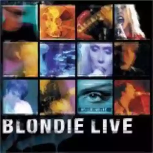 Cover Blondie - Blondie Live
