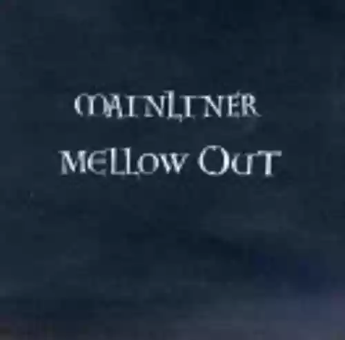Cover di Mellow Out