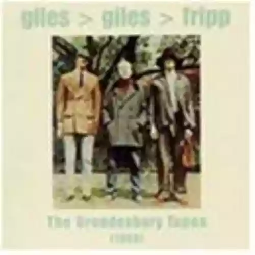Cover Giles, Giles & Fripp - The Brondesbury Tapes (1968)