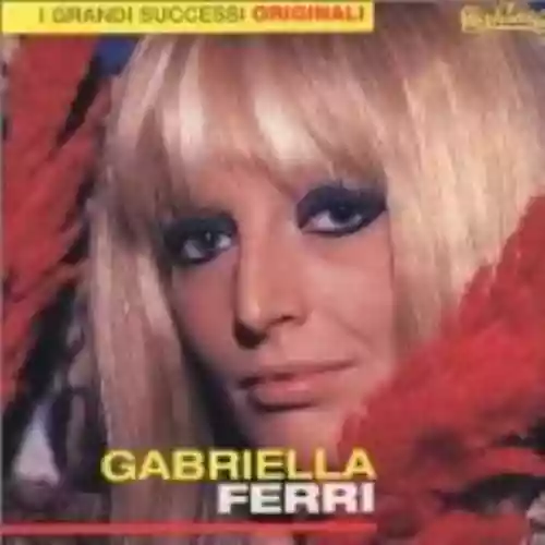 Cover Gabriella Ferri - I grandi successi originali