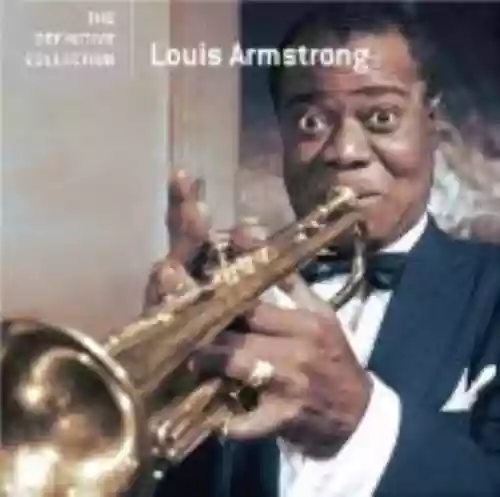 Cover Louis Armstrong - The Definitive Collection