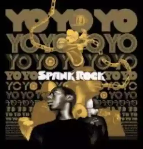 Cover Spank Rock - YoYoYoYoYo