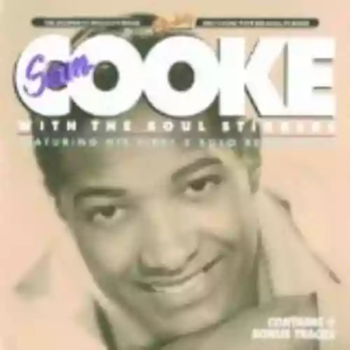 Cover di Sam Cooke with the Soul Stirrers