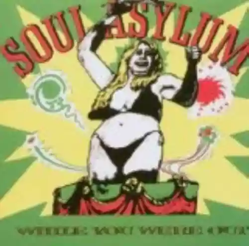 Cover Soul Asylum - While You Were Out
