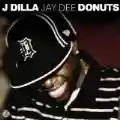 <b>J Dilla</b> • Donuts