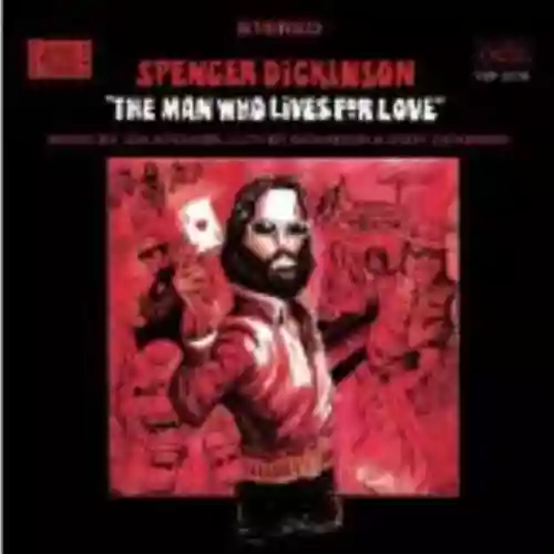 Cover di The Man Who Lives for Love