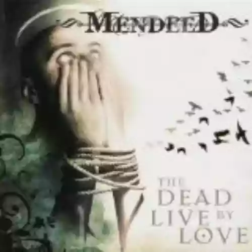 Cover di The Dead Live by Love