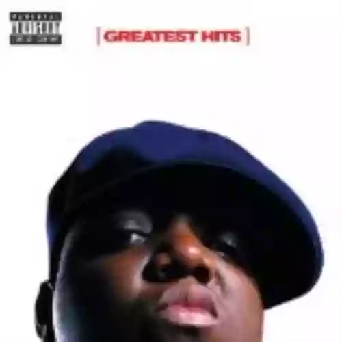 Cover The Notorious B.I.G. - Greatest Hits